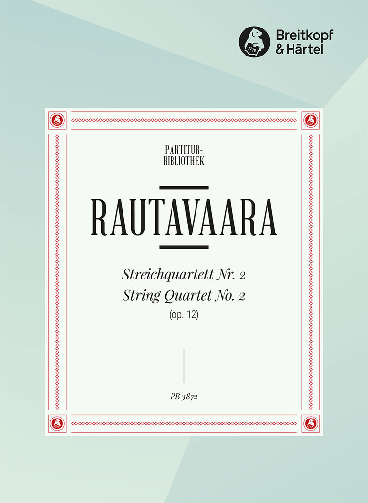 Streichquartett Nr. 2 Op. 12 (RAUTAVAARA EINOJUHANI)