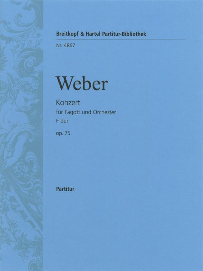 Fagottkonzert F-Dur Op. 75 (WEBER CARL MARIA VON)