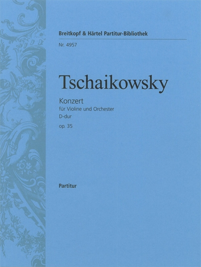 Violinkonzert D-Dur Op. 35 (TCHAIKOVSKI PIOTR ILITCH)