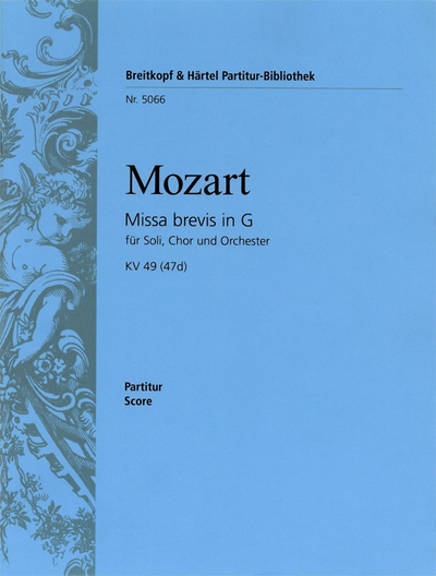 Missa Brevis In G Kv 49 (47D) (MOZART WOLFGANG AMADEUS)
