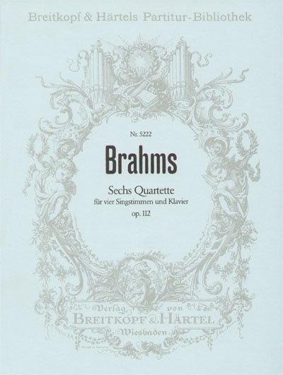 6 Quartette Op. 112 (BRAHMS JOHANNES)