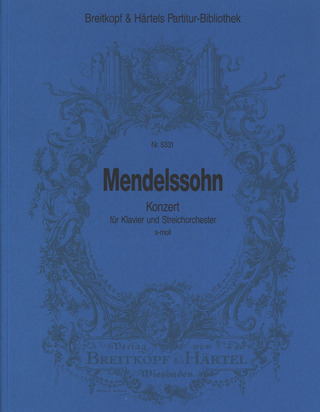 Klavierkonzert A-Moll (MENDELSSOHN-BARTHOLDY FELIX)