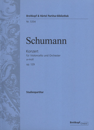 Violoncellokonzert Op. 129 (SCHUMANN ROBERT)