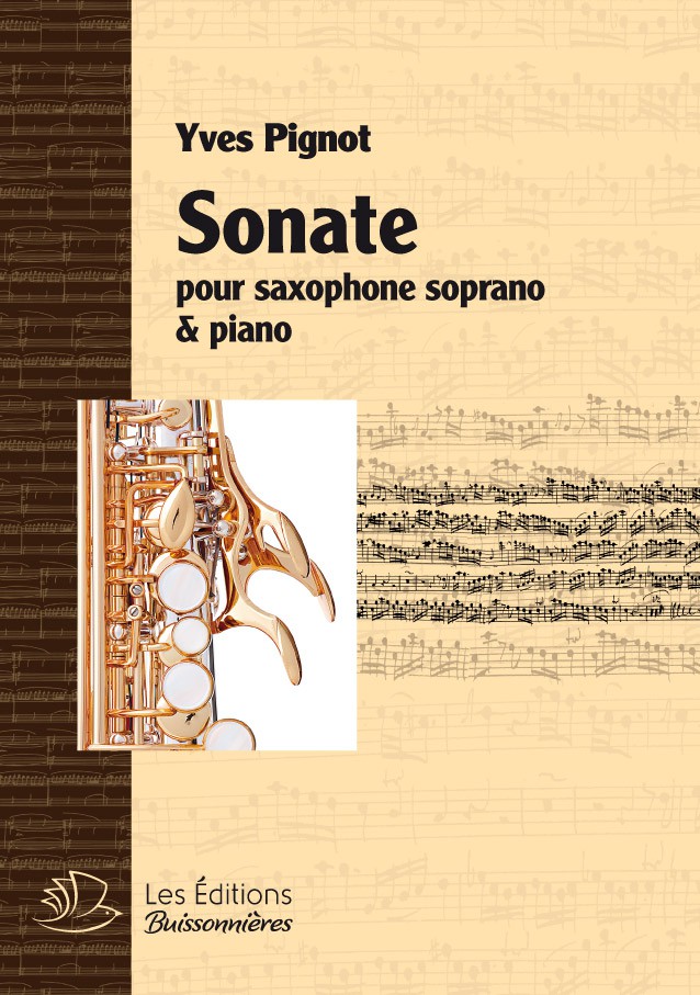 Sonate Pour Saxophone Et Piano (PIGNOT YVES)