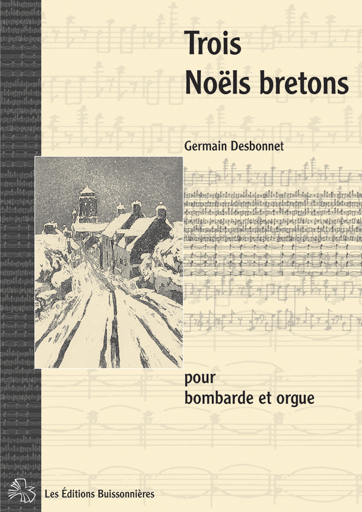Trois Noëls bretons (DESBONNET GERMAIN) (DESBONNET GERMAIN)
