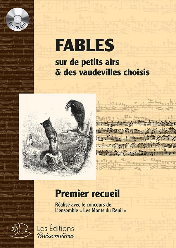 FABLES du 18e s, petits airs et vaudevilles (avec CD) - Vol 1