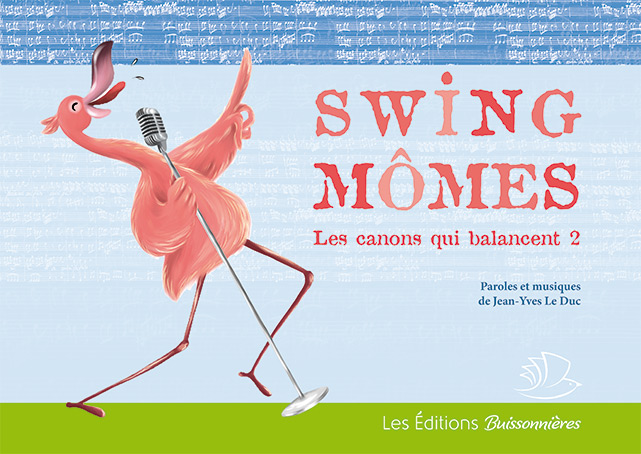 Swing m�mes, Les Canons qui balancent ? vol.2 (LE DUC JEAN-YVES) (LE DUC JEAN-YVES)