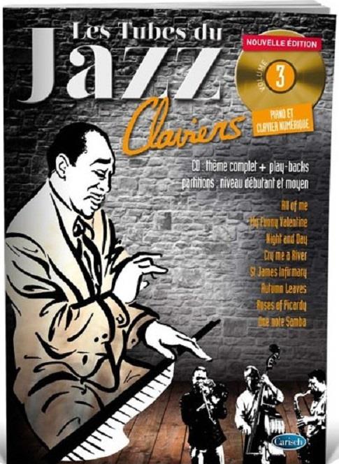 Les Tubes Du Jazz Claviers Vol.3