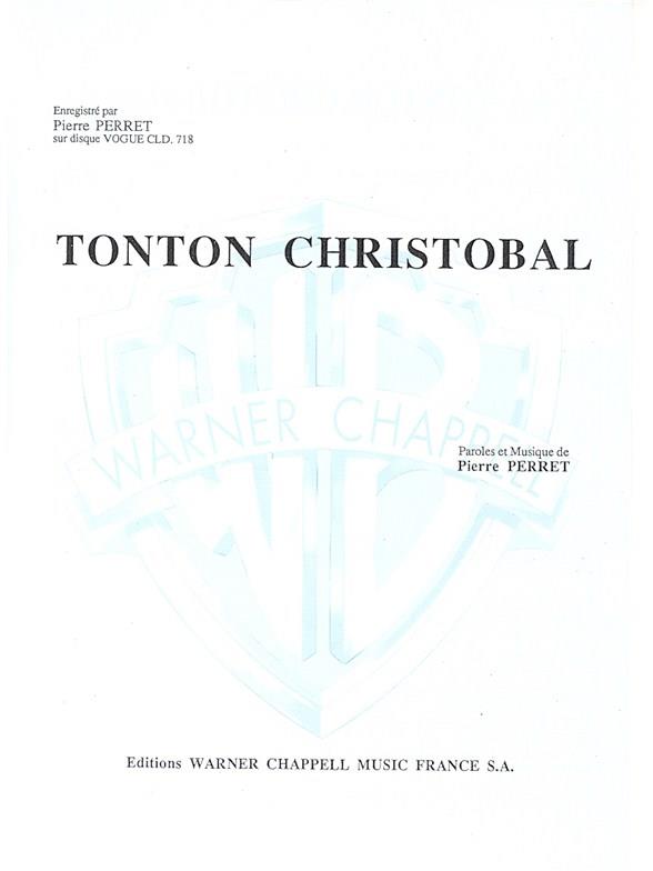 Tonton Cristobal (PERRET PIERRE)