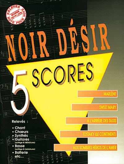 5 Scores Noir Desir
