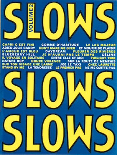 Slows V.2