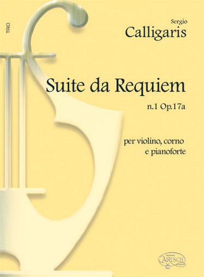 Suite Da Requiem Op. 17A (CALLIGARIS SERGIO)