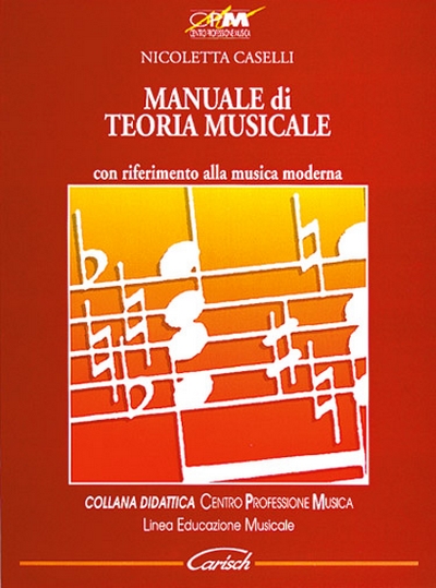 Manuale Di Teoria Musicale (CASELLI NICOLETTA)
