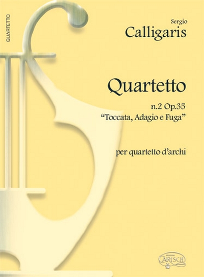 Quartetto N.2 Op. 35 (CALLIGARIS SERGIO)