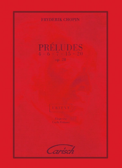Preludes 4-6-7-15-20 Op. 28 (CHOPIN FREDERIC)