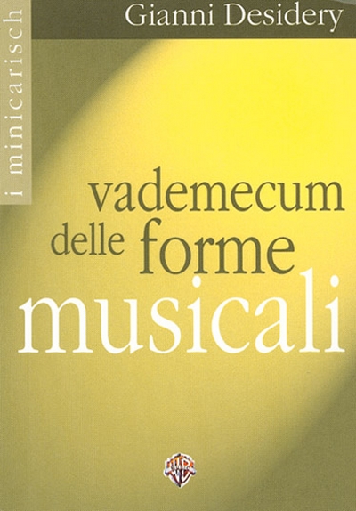 Vademecum Delle Forme Musicali (DESIDERY GIANNI)