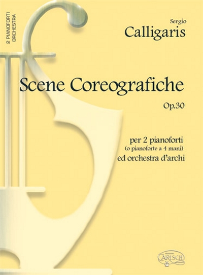 Scene Coreografiche Op. 30 (CALLIGARIS SERGIO)