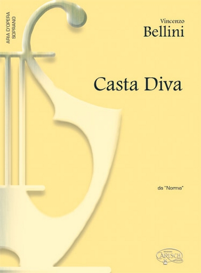 Casta Diva Soprano (BELLINI VINCENZO)