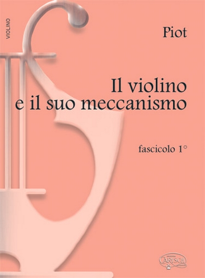 Violino E Suo Meccanis.F1 (PIOT J)