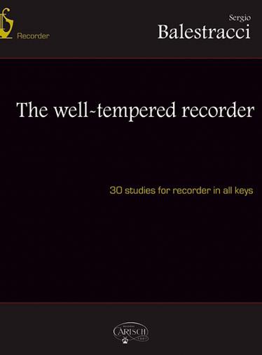 Well Tempered Recorder (BALESTRACCI SERGIO)