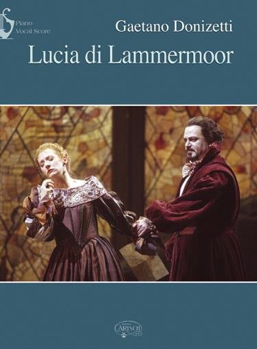Lucia Di Lammermoor (DONIZETTI GAETANO)