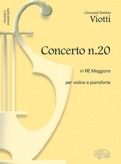 Concerto N.20 In Re Magg. (VIOTTI GIOVANNI BATTISTA)