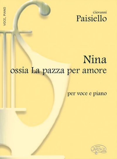Nina Pazza Per Amore (PAISIELLO GIOVANNI)