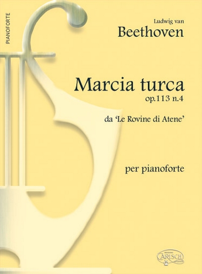 Marcia Turca Rovine Atene (BEETHOVEN LUDWIG VAN)