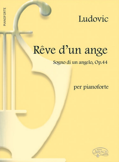 Sogno D'Un Angelo Op. 44 (LUDOVIC)