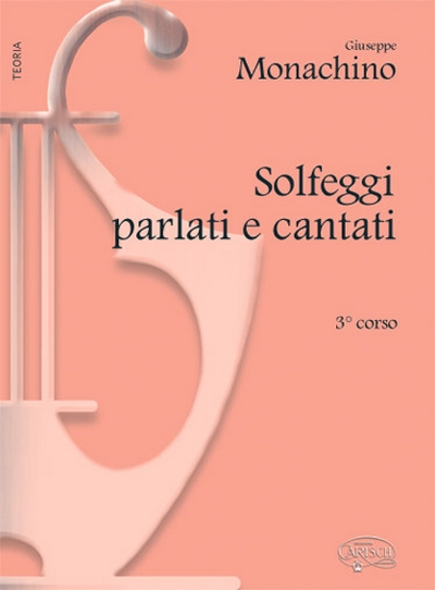 Solfeggi Parlati Cantati Vol.3 (MONACHINO GIUSEPPE)