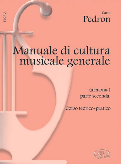 Manuale Cultura Musicale V.2 (PEDRON CARLO)