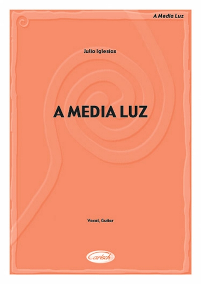 A Media Luz (IGLESIAS JULIO)