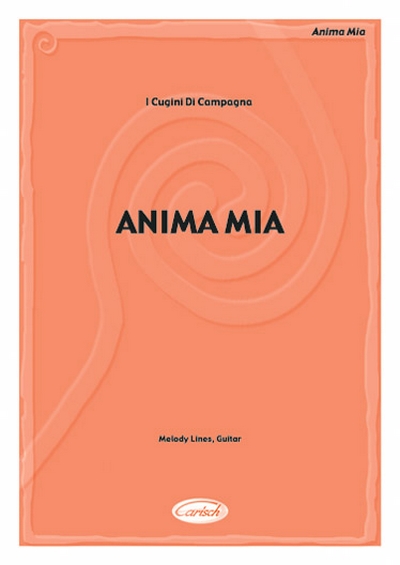 Anima Mia (CUGINI DI CAMPAGNA)