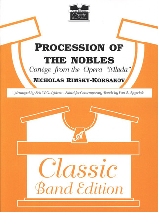 Procession Of The Nobles ('Mlada') (Classic Band Edition)