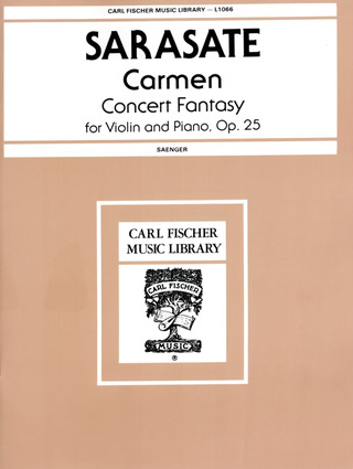 Carmen Op. 25 (SARASATE PABLO DE)
