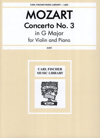 Violinkonzert Nr.3 G-Dur Kv 216 (MOZART WOLFGANG AMADEUS)