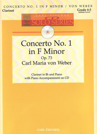 Concerto #1 F Minor Op. 73 (WEBER CARL MARIA VON)