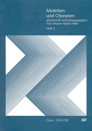 Motetten Und Chorarien Gesammelt Und Herausgegeben Von Johann Adam Hiller, Heft 2