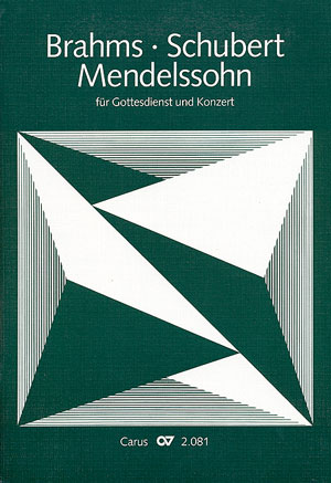 Chorbuch Brahms, Mendelssohn, Schubert (BRAHMS JOHANNES / MENDELSSOHN-BARTHOLDY FELIX / SC)