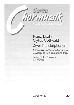 Gottwald/Liszt: Zwei Transkriptionen (LISZT FRANZ)