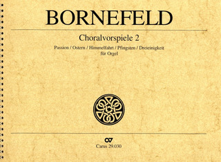 Bornefeld: Choralvorspiele II (Passion, Trinitatis) (BORNEFELD HELMUT)