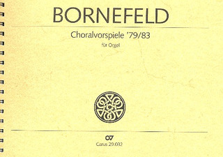 Bornefeld: Choralvorspiele 1979/83 (BORNEFELD HELMUT)