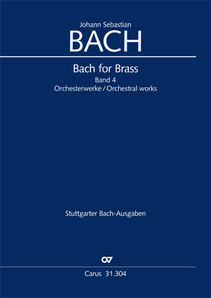 Bach For Brass 4: Orchesterwerke (BACH JOHANN SEBASTIAN)