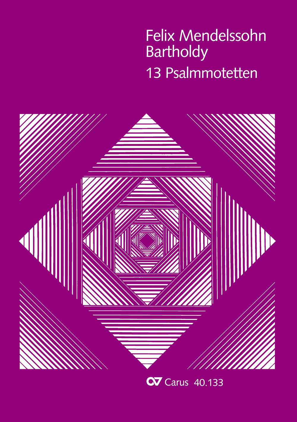 Mendelssohn: 13 Psalmmotetten (MENDELSSOHN-BARTHOLDY FELIX)