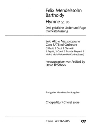 Mendelssohn: Hymne - Drei Geistliche Lieder Und Fuge (MENDELSSOHN-BARTHOLDY FELIX)