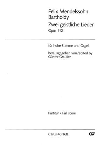 Mendelssohn: Zwei Geistliche Lieder (MENDELSSOHN-BARTHOLDY FELIX)