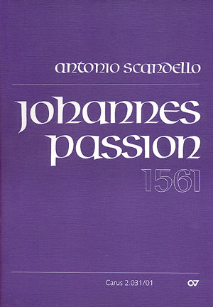 Johannespassion (SCANDELLO ANTONIO (SCANDELLI))