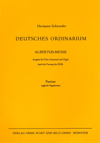 Deutsches Ordinarium (Albertus-Messe) (SCHROEDER HERMANN)