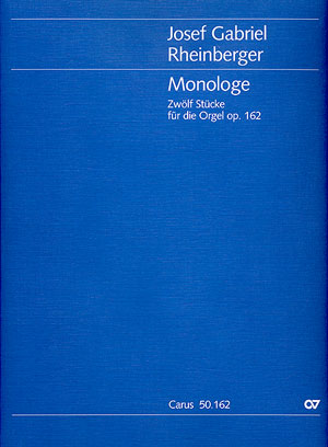 Monologe (RHEINBERGER JOSEF GABRIEL)