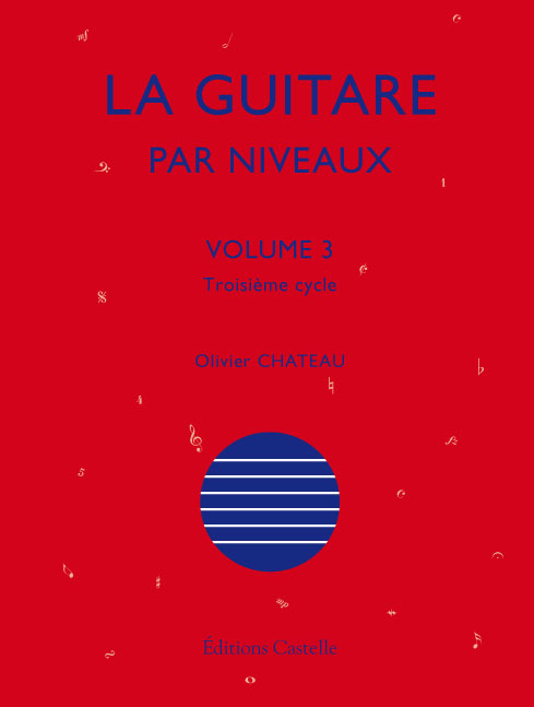 La Guitare Par Niveaux - Vol.3